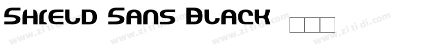 Shield Sans Black字体转换
